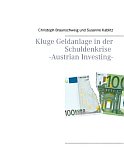 Kluge Geldanlage in der Schuldenkrise – Austrian Investing